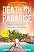 The Real Death in Paradise: Mystery, Murder and Mayhem - A true story of a British detective fighting crime in the Caribbean