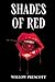 Shades of Red (Sharp Edges Duet)
