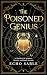The Poisoned Genius: A Thri...