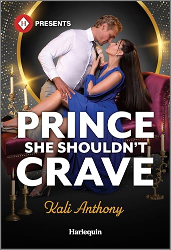Prince She Shouldn't Crave (Royal House of Halrovia Book 2)