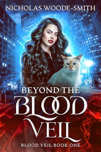 Beyond the Blood Veil (Blood Veil, #1)
