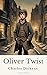 Oliver Twist by Charles Dic...