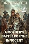 A Mother’s Battle...