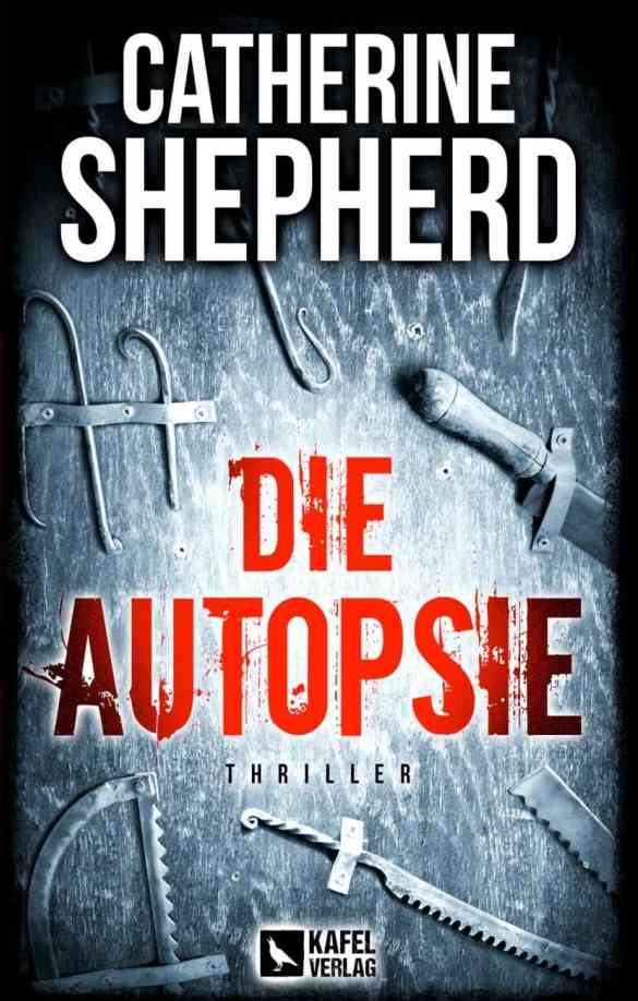 Die Autopsie (Kindle Edition)