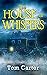 The House of Whispers