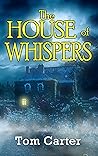 The House of Whispers