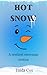 Hot Snow by Inida Cox