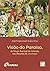 Visão do Paraíso, de Sérgio Buarque De Holanda: Seis Décadas de um Ensaio