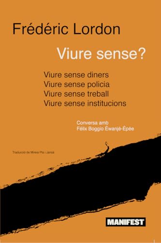Viure sense? (Paperback)