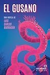 El gusano by Luis Carlos Barragán