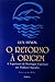 O Retorno a Origem. A Exper...