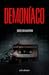 Demoníaco by Jesús Diamantino