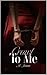 Crawl to Me (Shattered Hearts Duet Book 1)