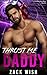 Thrust Me Daddy by Zack Wish
