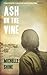 Ash on the Vine