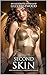 Second Skin: Rapid Feminiza...