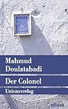 Der Colonel: Roman (German Edition)
