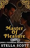 Master Of Pleasure by Stella Scott