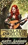 The Paladin Prelude