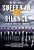 Suffer in Silence by David Reid