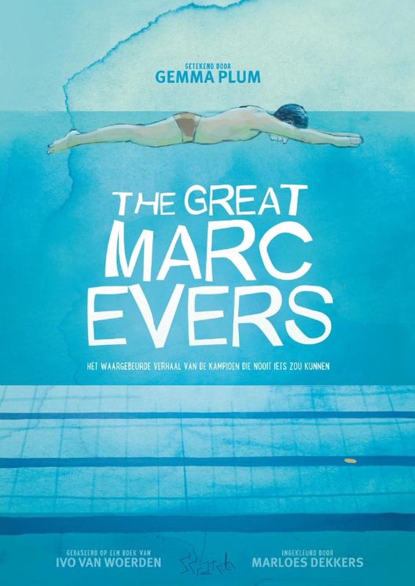 The great Marc Evers - graphic novel (Hardcover)