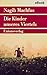 Die Kinder unseres Viertels: Roman (German Edition)