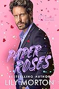 Paper Roses (Confetti Hitched, #3) 