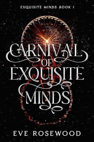 Carnival of Exquisite Minds (Kindle Edition)
