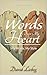 Words from my Heart: My Wor...
