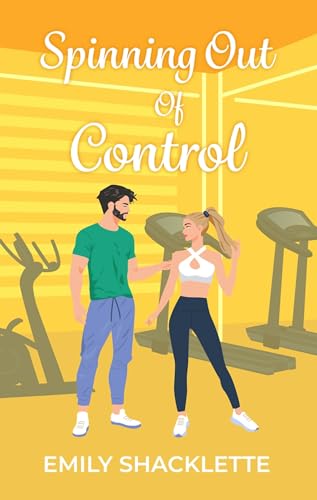 Spinning Out Of Control (The Posse #4)