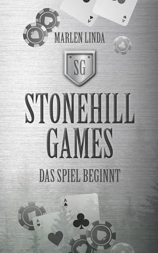 Stonehill Games - Das Spiel beginnt (German Edition)