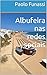 Albufeira nas redes sociais by Paolo Funassi