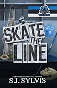 Skate the Line (Blue Devils Hockey, #2)