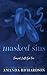 Masked Sins by Amanda Richardson Masked Sins by Amanda Richardson