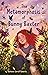 The Metamorphosis of Bunny Baxter by Barbara Carroll Roberts