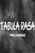 Tabula Rasa by Mark  Lawrence