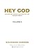 Hey God Volume 4 by Solomon Jordan