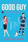 Good Guy: Ein Kus...