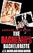 The Bachelor’s Bachelorette by J. R. Mathis