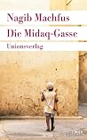 Die Midaq-Gasse: ...