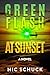 Green Flash at Sunset  by Nic Schuck