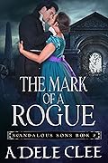 The Mark of a Rogue
