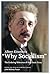 Albert Einstein’s “Why Socialism?": The Enduring Relevance of His Classic Essay