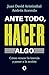 Ante todo, hacer algo by Juan David Aristizábal Ospina