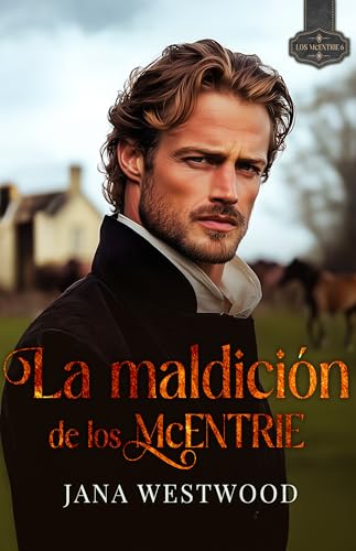 La maldición de los McEntrie (Los McEntrie, #6)