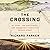 The Crossing: El Paso, the ...