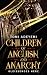 Children of Anguish and Anarchy: Gleißendes Herz (Children of Blood and Bone, #3)