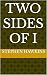 Two Sides of I by Stephen Hawkins
