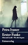Erster Funke: Fli...