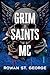 The Grim Saints MC